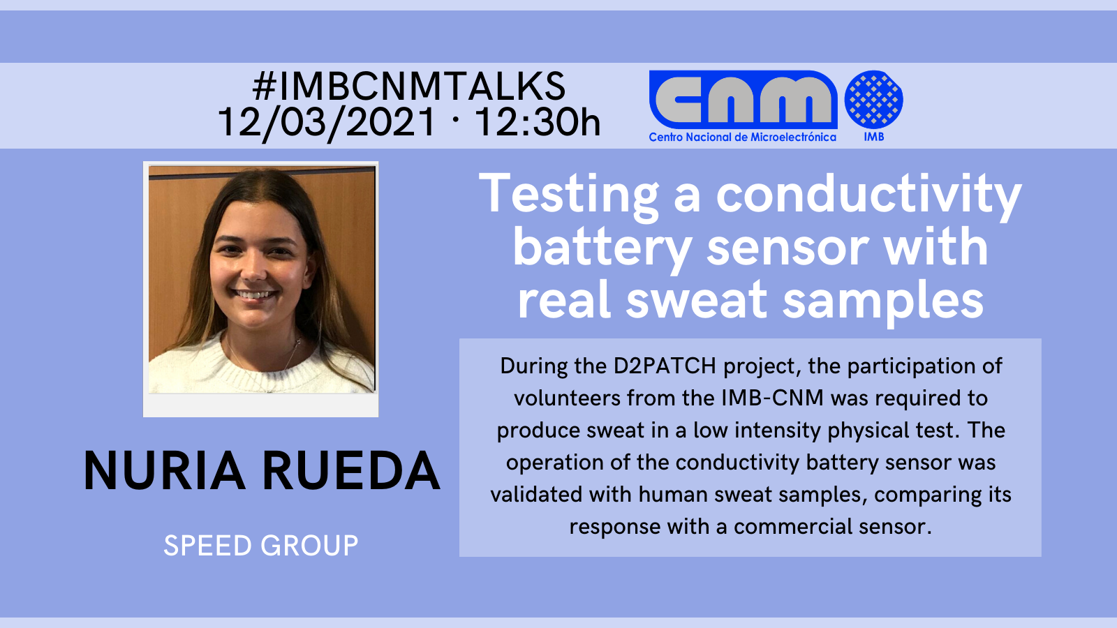 Nuria Rueda in 12th March IMB CNM Talks
