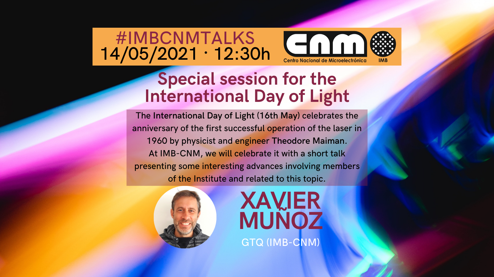 IMB CNM Talks for the International Day of Light 2021
