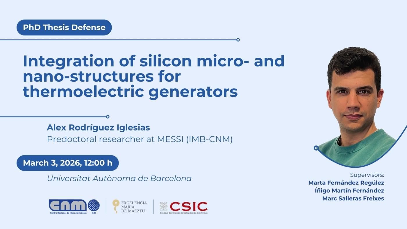 IMB-CNM Thesis by Alex Rodriguez on March 3rd at IMB-CNM