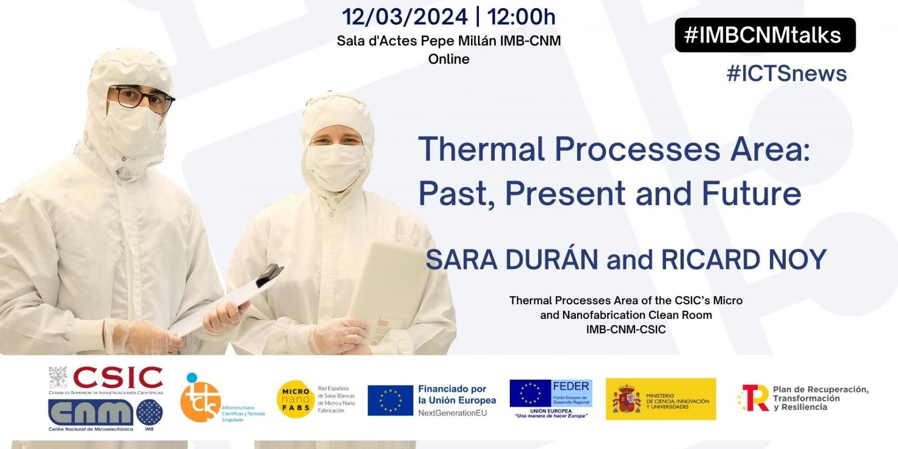 Thermal Processes Talk on March 12th - Sara Duran and Ricard Noy