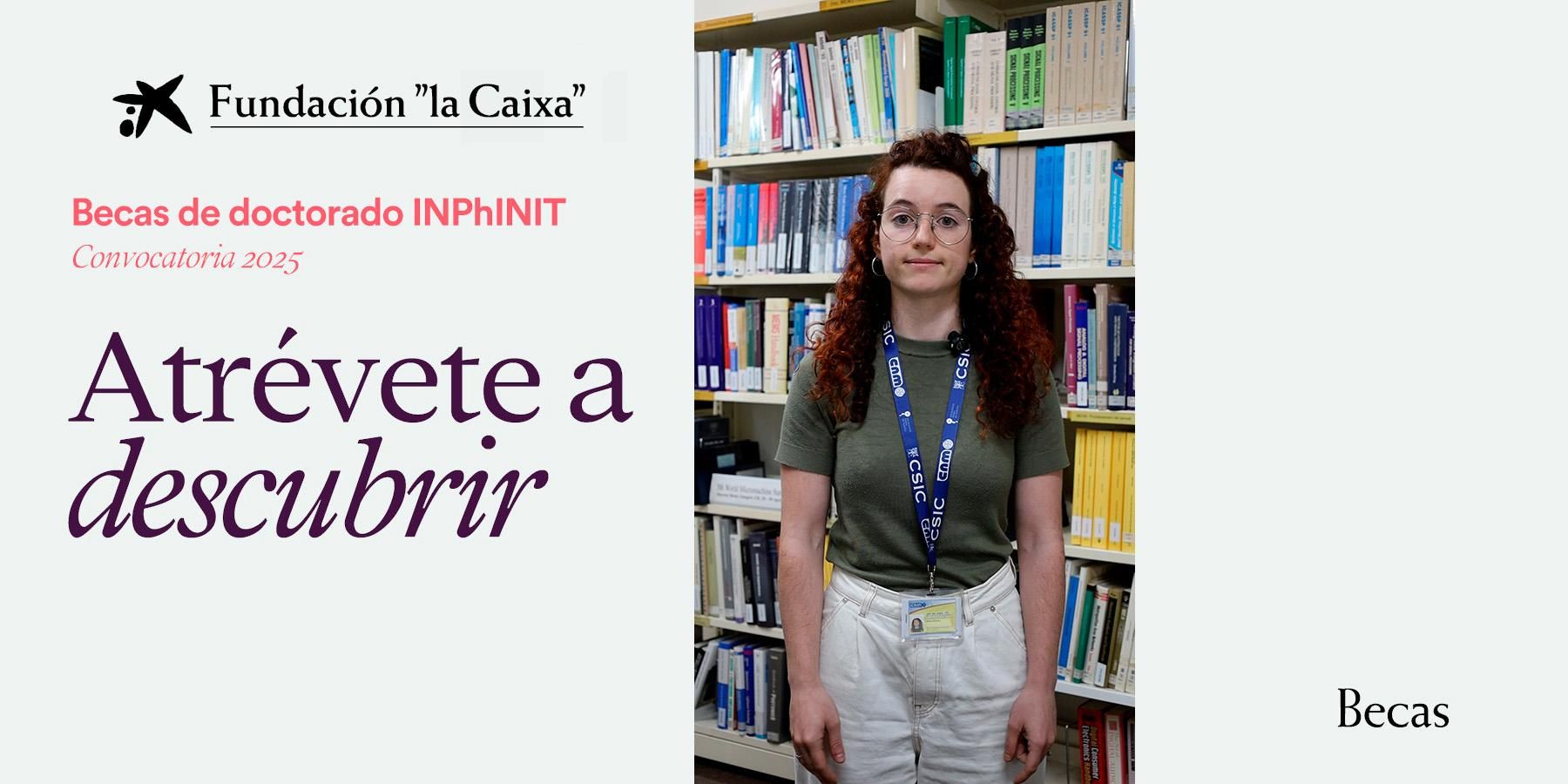 Nerea Alvarez de Eulate, becas inphinit Fundación "la Caixa"